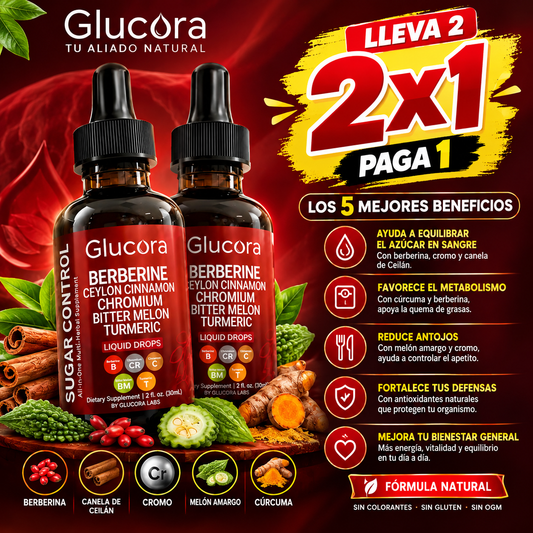 2x1 Glucora® Berberina | Controla el Azúcar y Protege tu Corazón 2x1